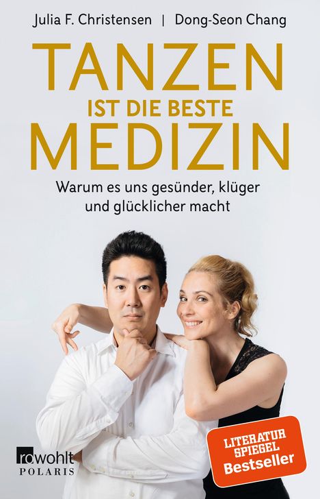 Julia F. Christensen: Tanzen ist die beste Medizin, Buch