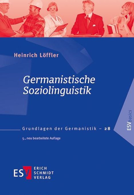 Heinrich Löffler: Germanistische Soziolinguistik, Buch