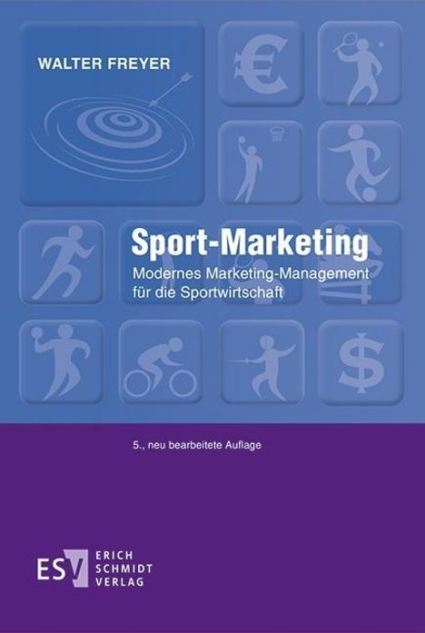 Walter Freyer: Freyer, W: Sport-Marketing, Buch