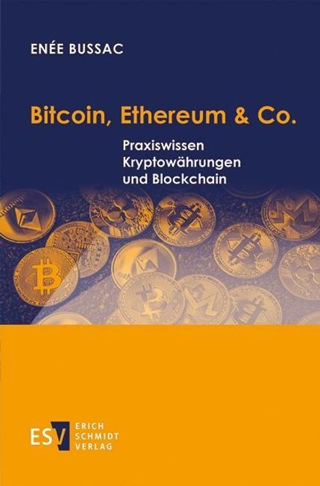 Enée Bussac: Bussac, E: Bitcoin, Ethereum &amp; Co., Buch
