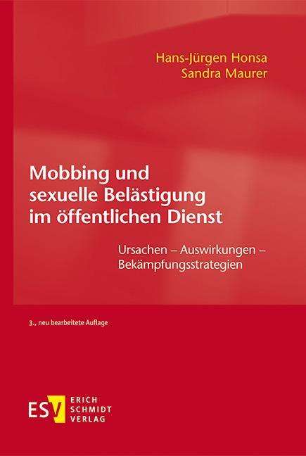Hans-Jürgen Honsa: Mobbing und sexuelle Belästigung im öffentlichen Dienst, Buch