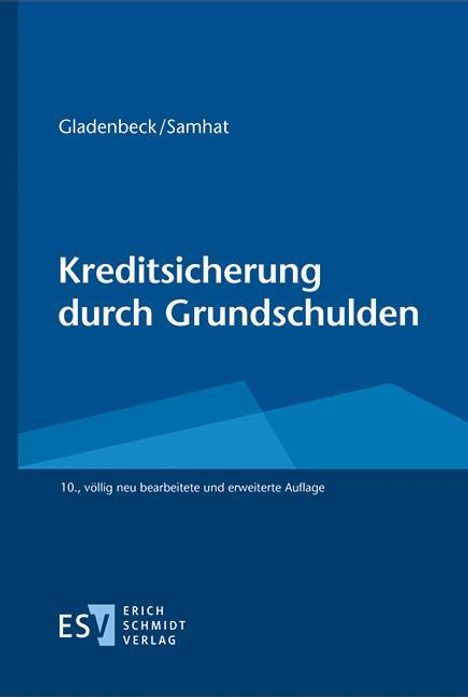 Martin Gladenbeck: Kreditsicherung durch Grundschulden, Buch