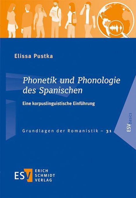 Elissa Pustka: Phonetik und Phonologie des Spanischen, Buch