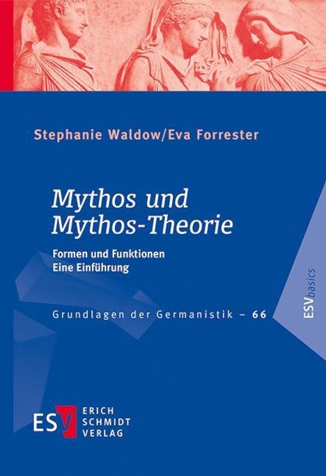 Stephanie Waldow: Mythos und Mythos-Theorie, Buch