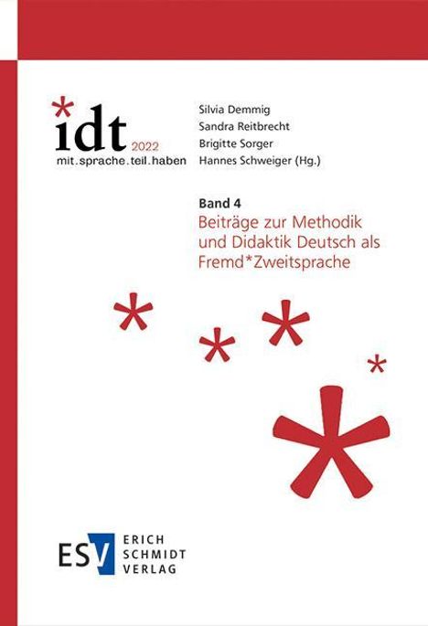 IDT 2022: *mit.sprache.teil.haben Band 4: Beiträge zur Methodik und Didaktik Deutsch als Fremd*Zweitsprache, Buch