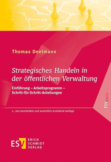 Thomas Deelmann: Strategisches Handeln in der öffentlichen Verwaltung, Buch