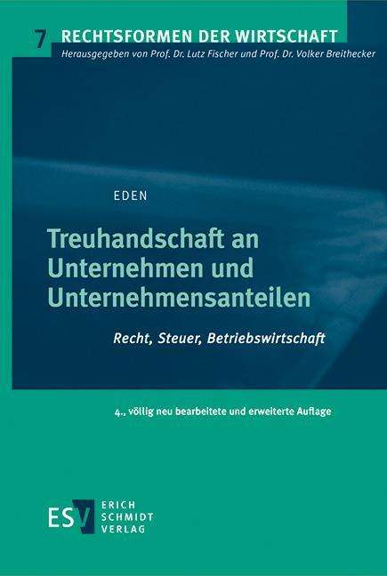 Siegfried Eden: Treuhandschaft an Unternehmen und Unternehmensanteilen, Buch