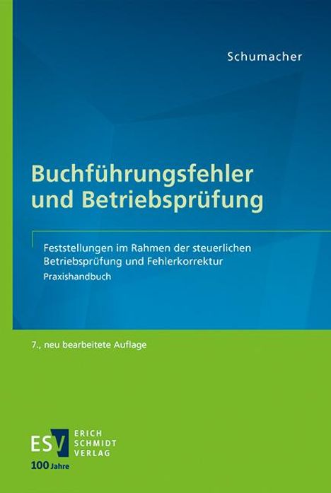 Peter Schumacher: Buchführungsfehler und Betriebsprüfung, Buch