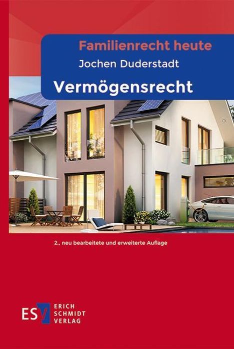 Jochen Duderstadt: Familienrecht heute Vermögensrecht, Buch
