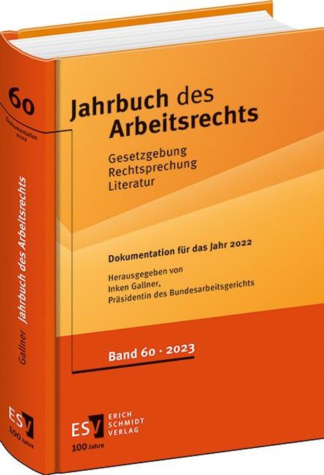 Jahrbuch des Arbeitsrechts. Gesetzgebung - Rechtsprechung - Literatur.... / Jahrbuch des Arbeitsrechts, Buch