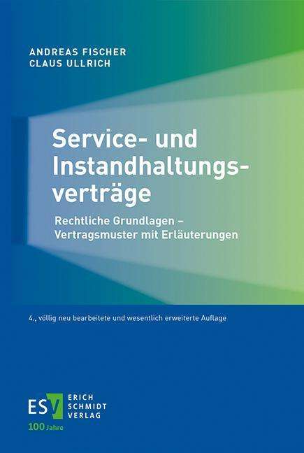 Andreas Fischer: Service- und Instandhaltungsverträge, Buch