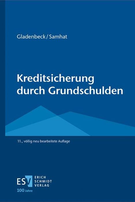 Martin Gladenbeck: Kreditsicherung durch Grundschulden, Buch