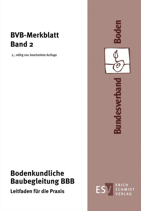 Bundesverband Boden e. V.: Bodenkundliche Baubegleitung BBB, Buch