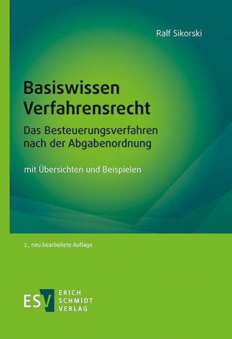 Ralf Sikorski: Basiswissen Verfahrensrecht - Das Besteuerungsverfahren nach der Abgabenordnung, Buch