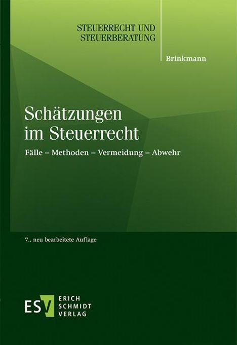 Michael Brinkmann: Schätzungen im Steuerrecht, Buch