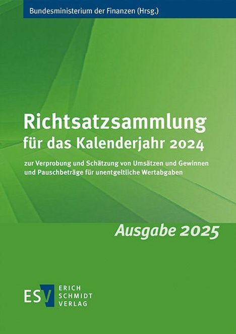 "Richtsatzsammlung für das Kalenderjahr 2024. Ausgabe 2025. Oberer Balken: Bundesministerium der Finanzen (Hrsg.)."