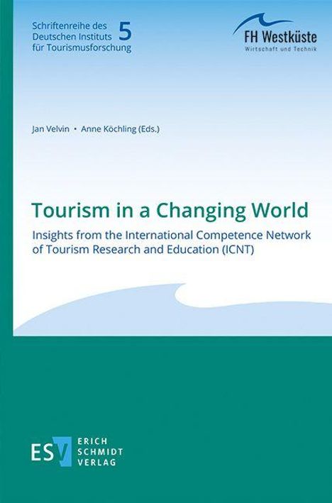 FH Westküste Logo. Titel: "Tourism in a Changing World". Herausgeber: Jan Velvin, Anne Köchling. Verlag: ESV.
