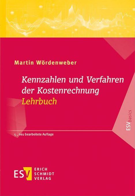 Titel: "Kennzahlen und Verfahren der Kostenrechnung". Autor: Martin Wördenweber. Lehrbuch, 5. Auflage. Logo unten.