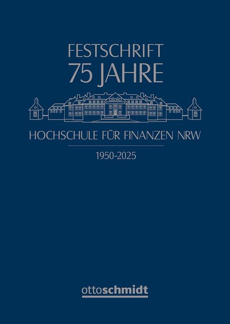 75 Jahre Hochschule für Finanzen NRW, Buch
