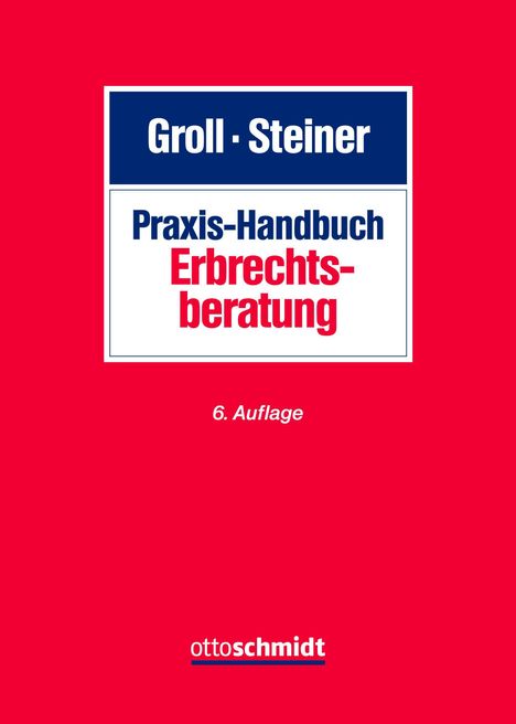 Praxis-Handbuch Erbrechtsberatung, Buch