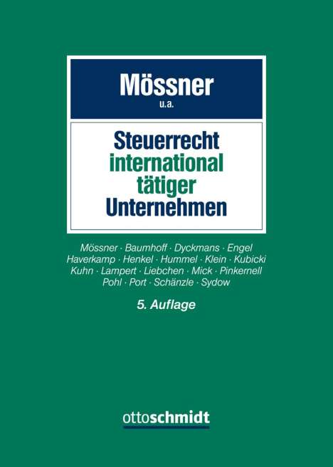 Jörg Manfred Mössner: Port, C: Steuerrecht international tätiger Unternehmen, Buch