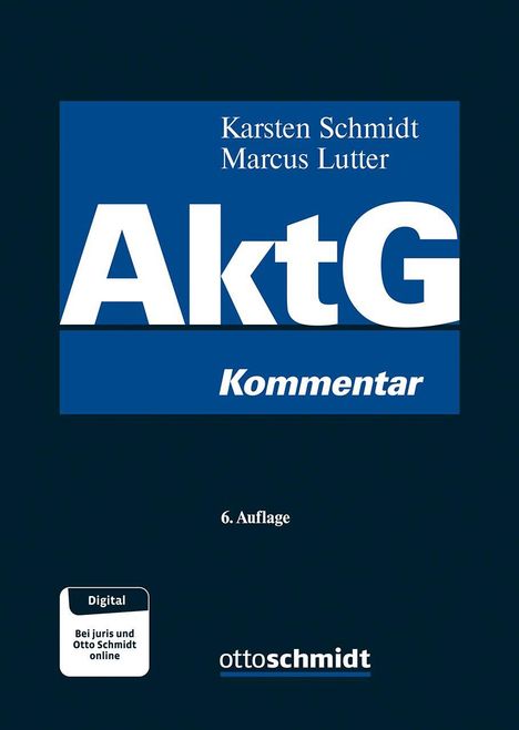 Text: "Karsten Schmidt, Marcus Lutter, AktG Kommentar, 6. Auflage, Bei juris und Otto Schmidt online." Dunkelblau, schlichtes Design.