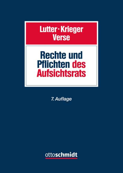 Marcus Lutter: Rechte und Pflichten des Aufsichtsrats, Buch
