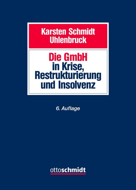 Die GmbH in Krise, Restrukturierung und Insolvenz, Buch
