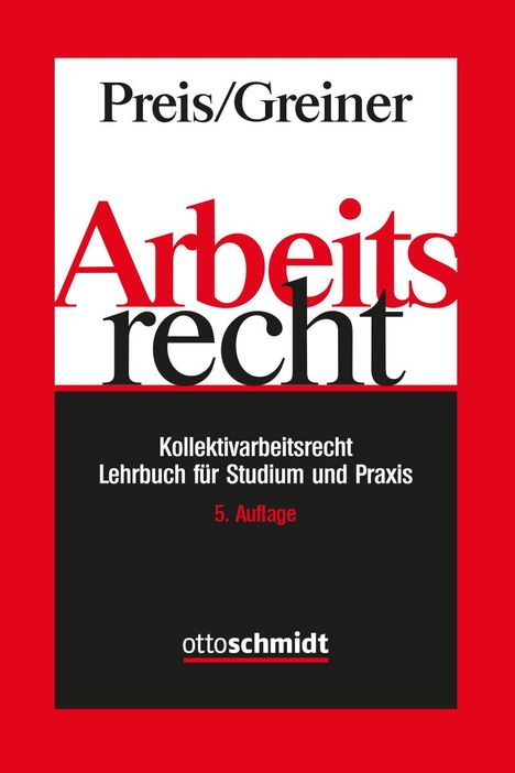 Ulrich Preis: Preis, U: Arbeitsrecht - Kollektivarbeitsrecht, Buch