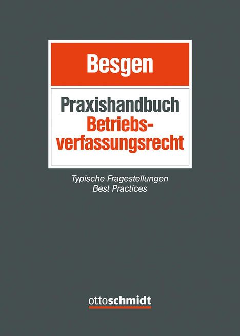 Praxishandbuch Betriebsverfassungsrecht, Buch