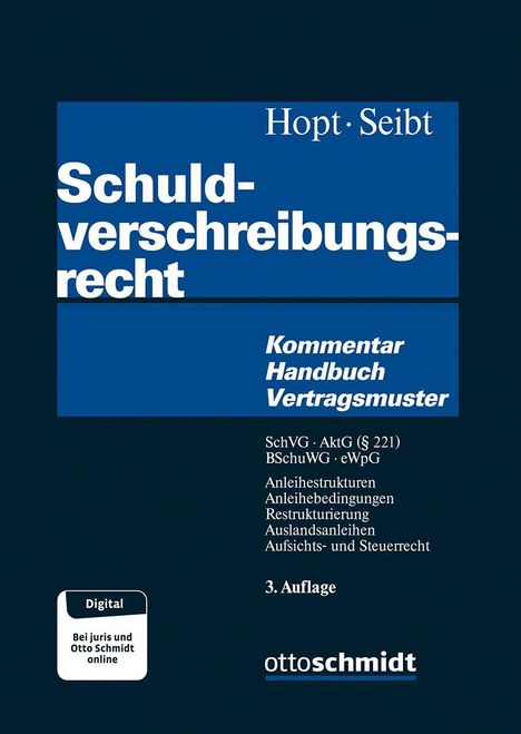 „Schuldverschreibungsrecht. Kommentar Handbuch Vertragsmuster. 3. Auflage.“ Unten ist das Logo von "ottoschmidt" sichtbar.
