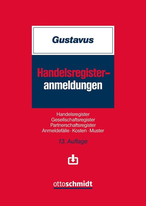 Text: Gustavus, Handelsregisteranmeldungen, 13. Auflage. Logo unten: ottoschmidt. Roter Hintergrund.
