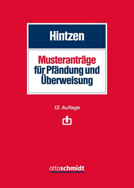 Udo Hintzen: Musteranträge für Pfändung und Überweisung, Buch