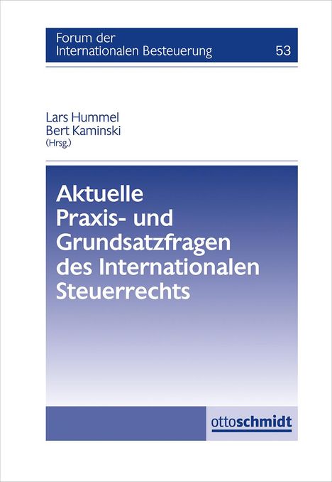 Aktuelle Praxis- und Grundsatzfragen des Internationalen Steuerrechts, Buch