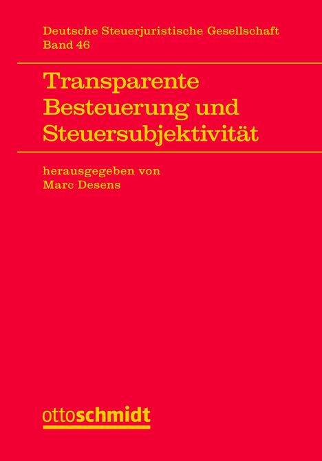 Transparente Besteuerung und Steuersubjektivität, Buch