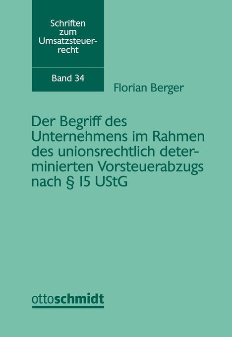 Florian Berger: Berger, F: Begriff des Unternehmens im Rahmen des unionsrech, Buch