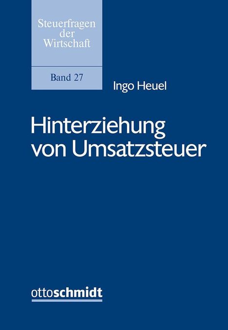 Ingo Heuel: Hinterziehung von Umsatzsteuer, Buch