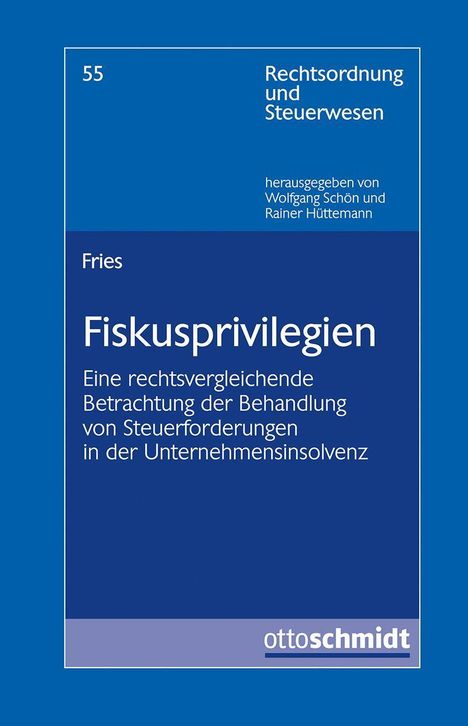 Deborah Fries: Fries, D: Fiskusprivilegien, Buch