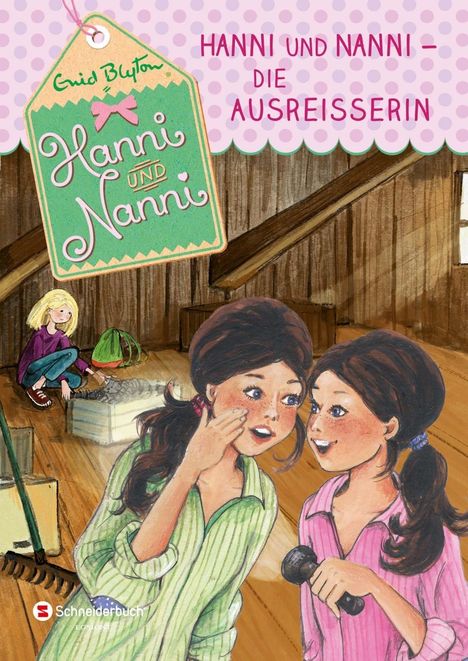 Enid Blyton: Hanni und Nanni 25: Die Ausreißerin, Buch