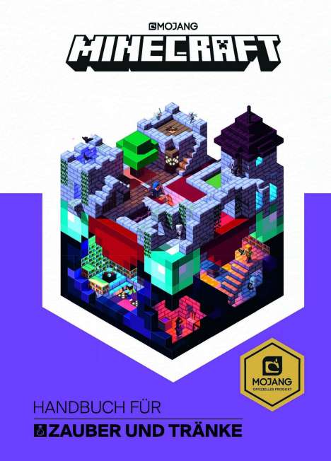 Minecraft: Minecraft, Handbuch für Zauber und Tränke, Buch