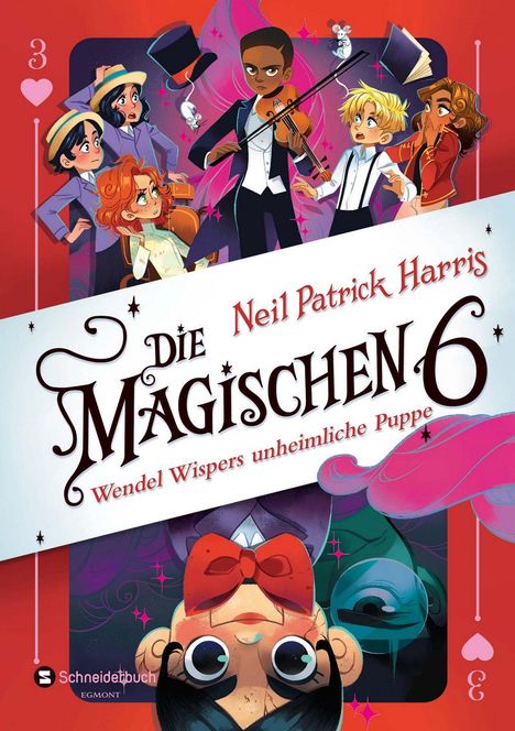 Neil Patrick Harris: Die Magischen Sechs - Wendel Wispers unheimliche Puppe, Buch