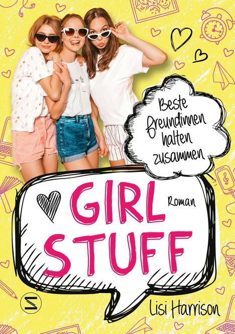 Lisi Harrison: Girl Stuff - Beste Freundinnen halten zusammen, Buch