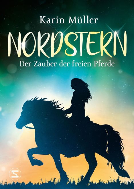 Karin Müller: Nordstern - Der Zauber der freien Pferde, Buch