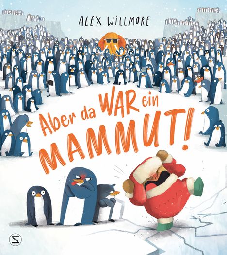 Alex Willmore: Aber da war ein Mammut!, Buch