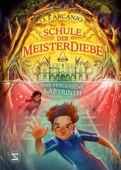 J. J. Arcanjo: Schule der Meisterdiebe 2: Das vergessene Labyrinth, Buch