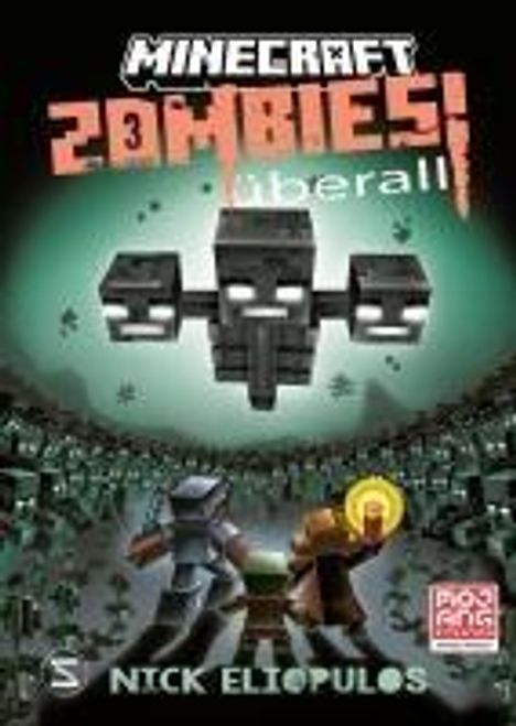 Nick Eliopulos: Minecraft. Zombies überall! (Band 3), Buch