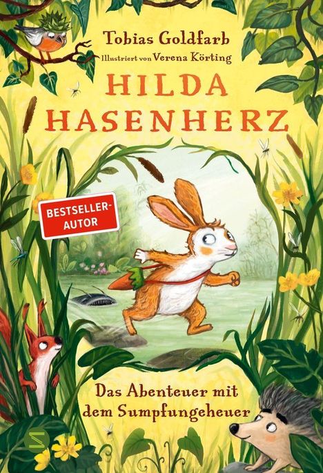 Text: "Tobias Goldfarb, illustriert von Verena Körting, Hilda Hasenherz, Bestseller-Autor, Das Abenteuer mit dem Sumpfungeheuer." 

Illustration: Ein Hase läuft, umgeben von grüner Wildnis. Ein Vogel, Fuchs und Igel schauen zu.