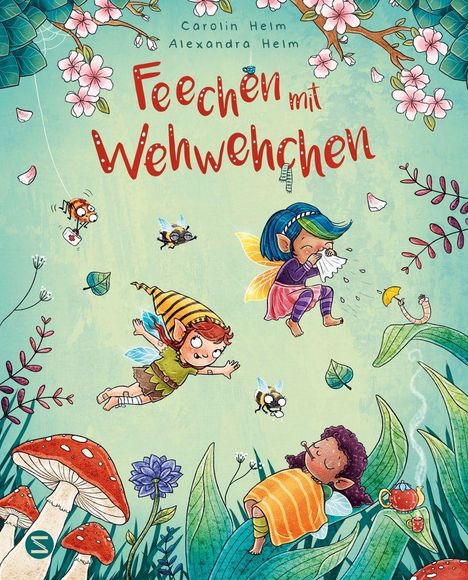 „Feechen mit Wehwehchen“ in roter Schrift, umgeben von fröhlichen Feen und Blumen in leuchtenden Farben.