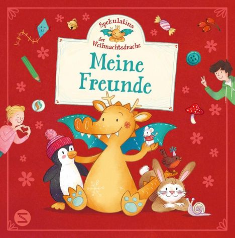 "Spekulatius der Weihnachtsdrache: Meine Freunde" steht in der Mitte. Illustration eines Drachen mit Pinguin und Hase.