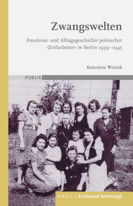 Katarzyna Woniak: Woniak, K: Zwangswelten, Buch